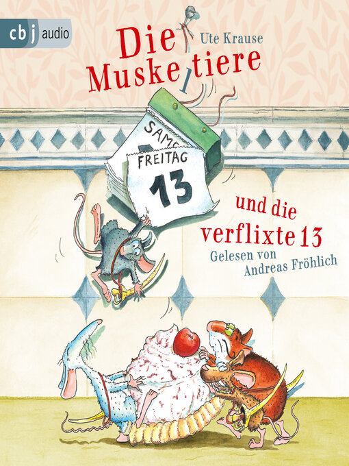 Title details for Die Muskeltiere und die verflixte 13 by Ute Krause - Wait list